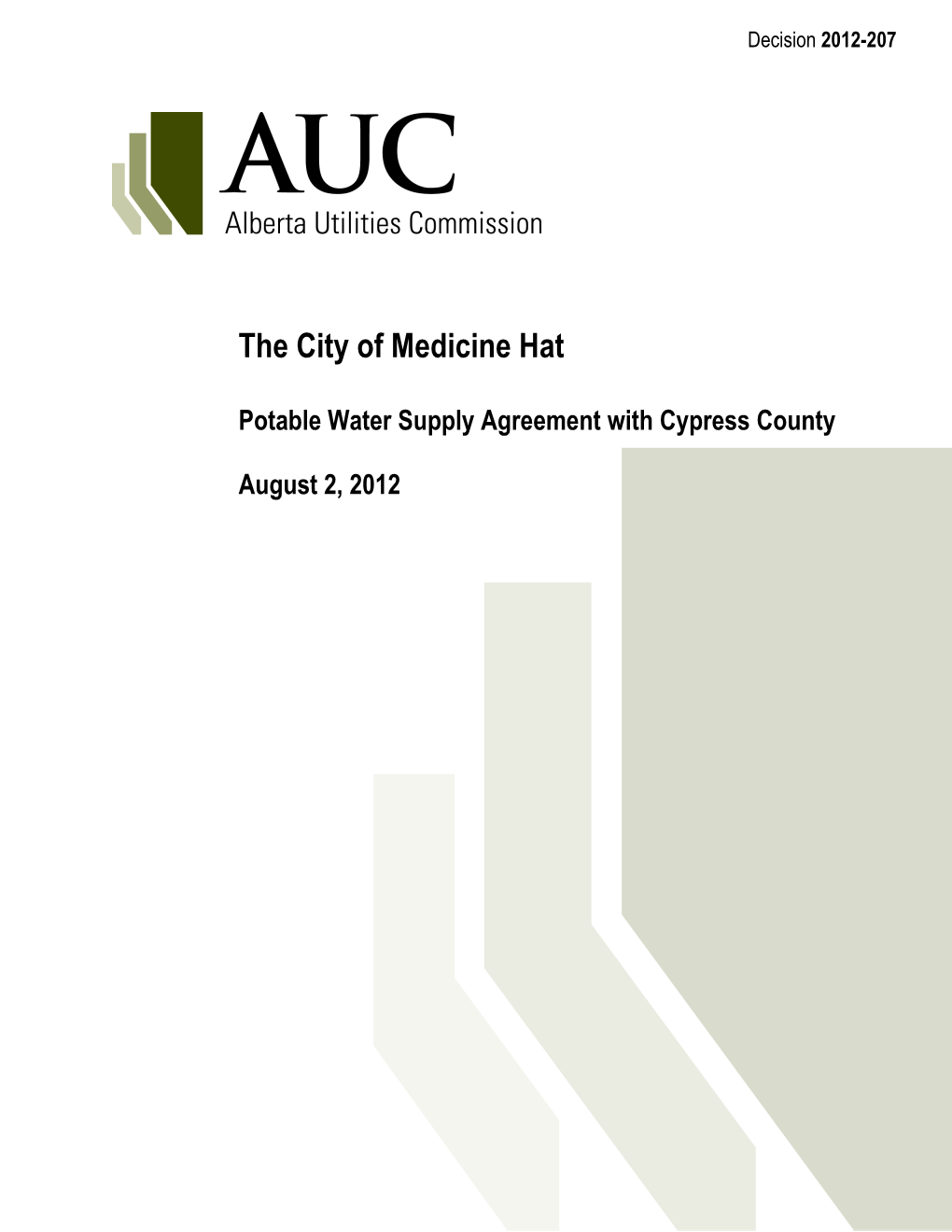 Decision 2012-207 the City of Medicine