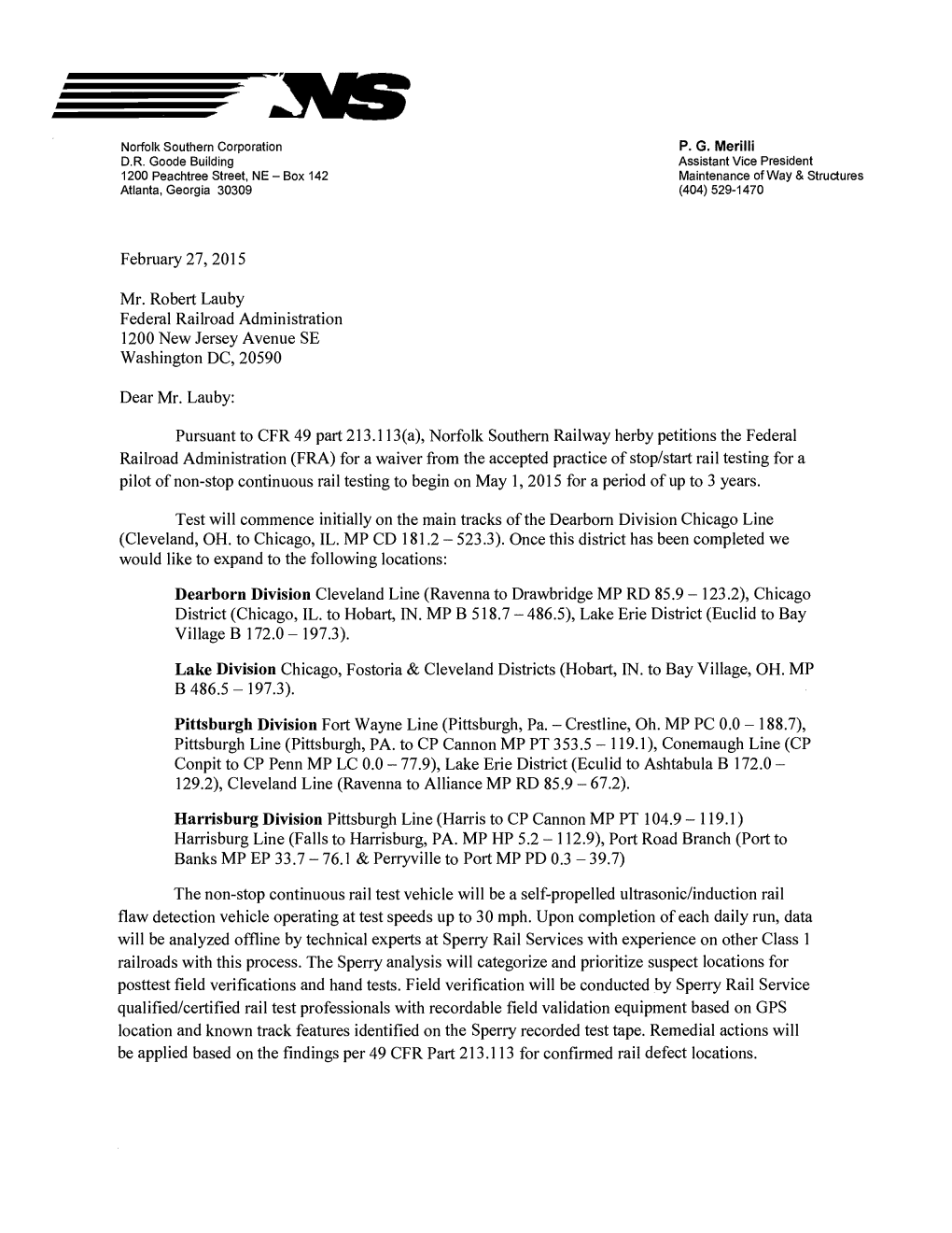 February 27, 2015 Mr. Robert Lauby Federal Railroad Administration 1200 New Jersey Avenue SE Washington DC, 20590 Dear Mr. Lauby