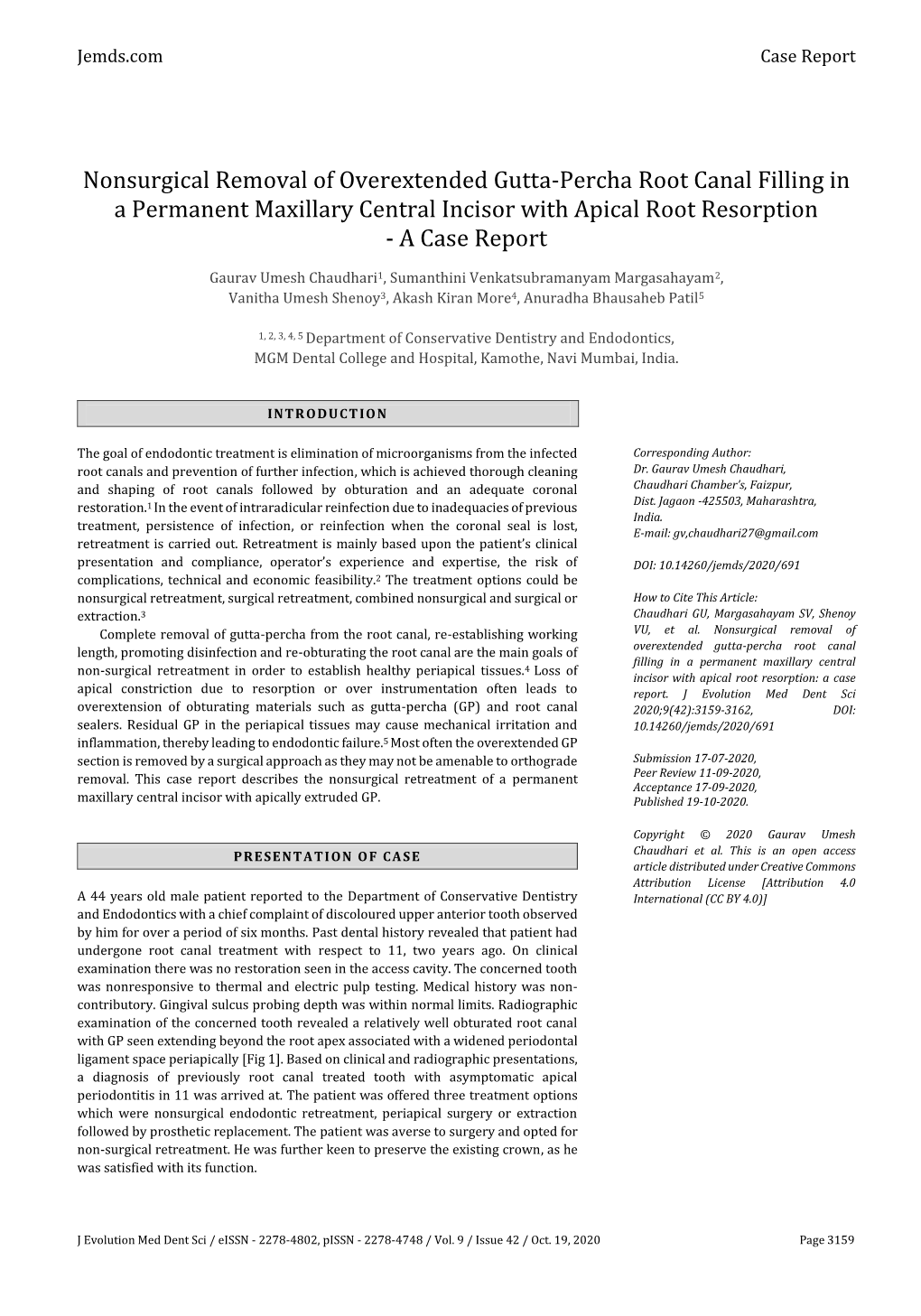 Nonsurgical Removal of Overextended Gutta-Percha Root Canal Filling in a Permanent Maxillary Central Incisor with Apical Root Resorption - a Case Report