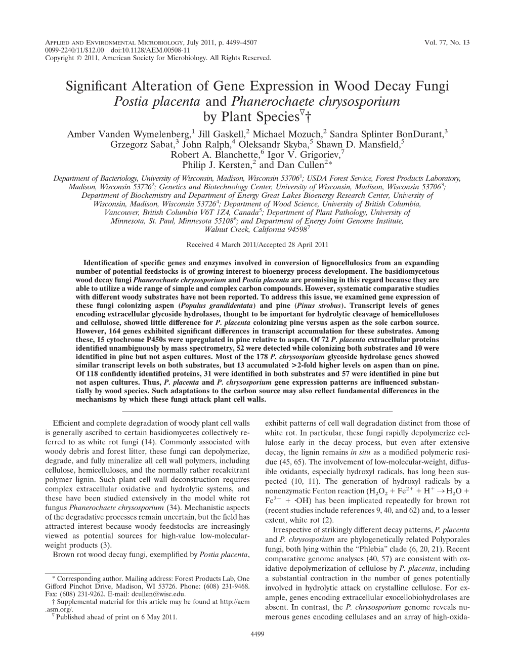 Significant Alteration of Gene Expression in Wood Decay Fungi