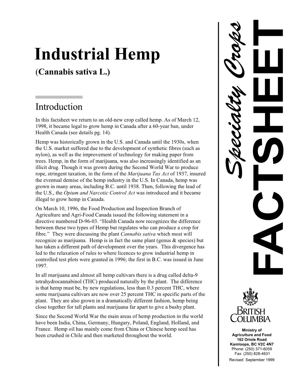 Industrial Hemp Factsheet – September 1999 Figure 1 the Hemp Stem (Cross Section)