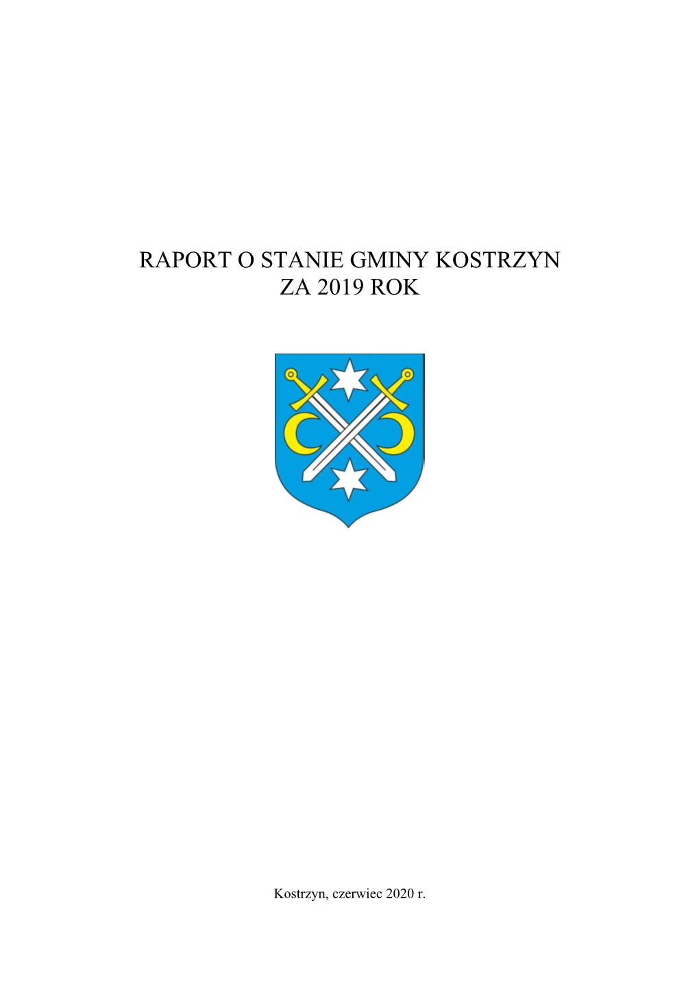 Raport O Stanie Gminy Kostrzyn Za 2019 Rok