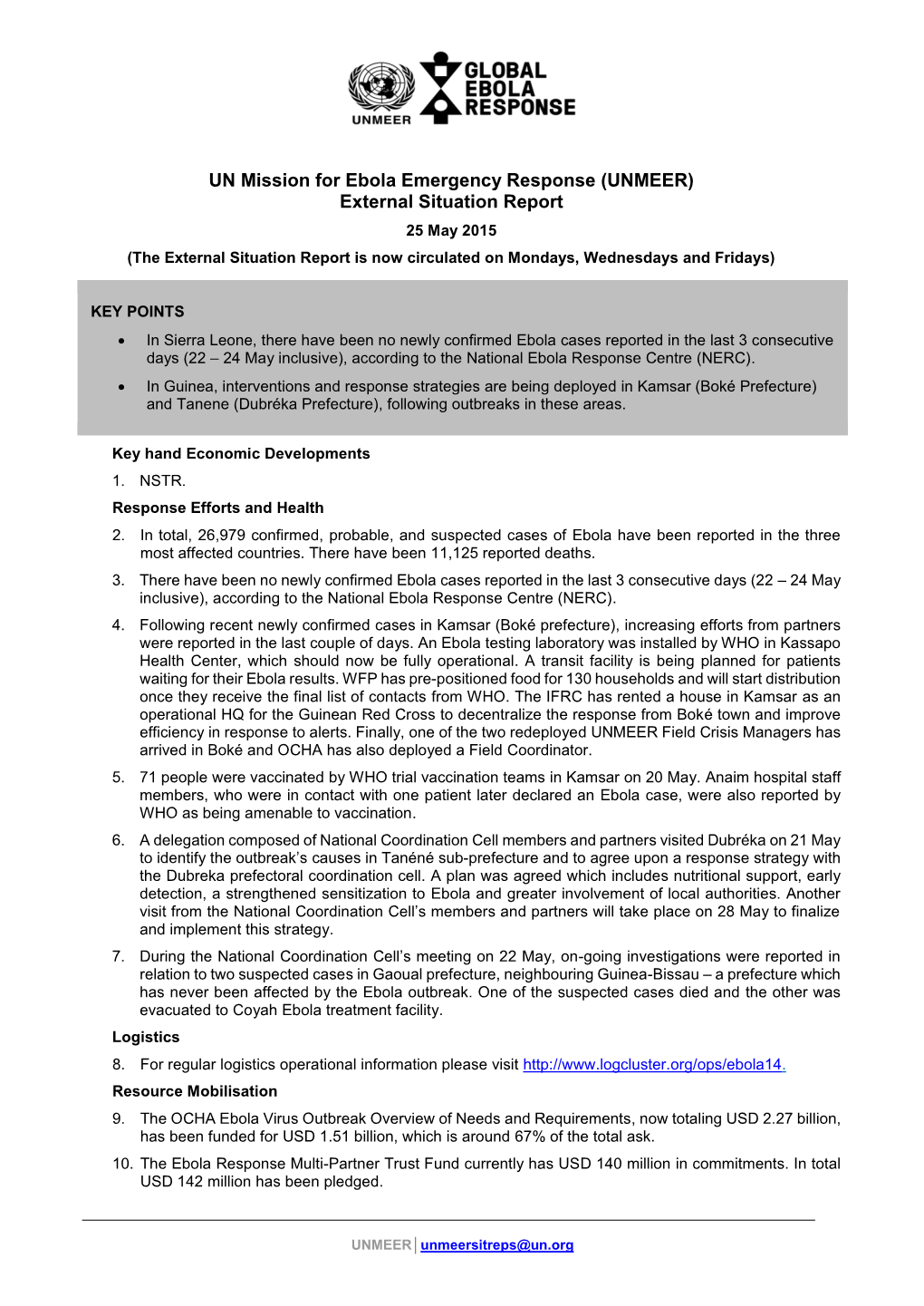 UNMEER) External Situation Report 25 May 2015 (The External Situation Report Is Now Circulated on Mondays, Wednesdays and Fridays)