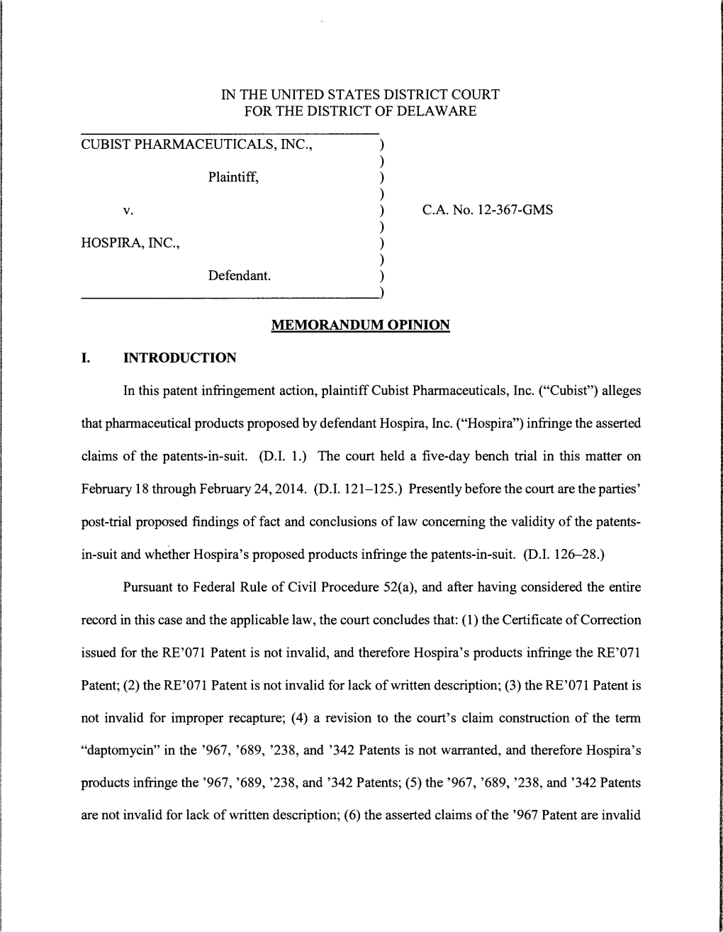 IN the UNITED STATES DISTRICT COURT for the DISTRICT of DELAWARE CUBIST PHARMACEUTICALS, INC., Plaintiff, HOSPIRA, INC., Defenda