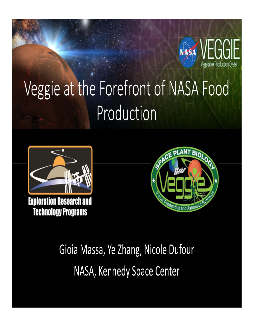 Veggie at the Forefront of NASA Food Production