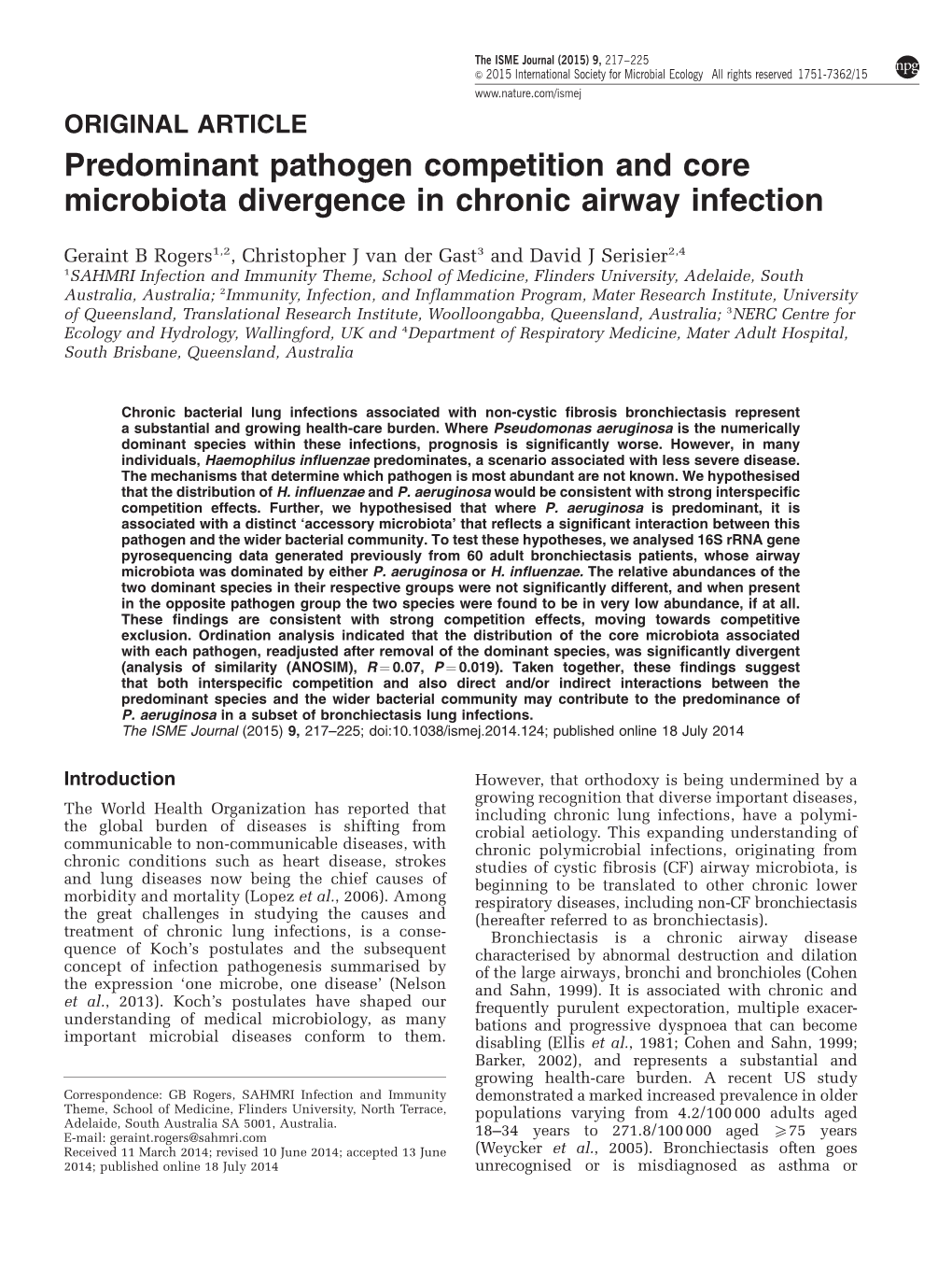 Predominant Pathogen Competition and Core Microbiota Divergence in Chronic Airway Infection