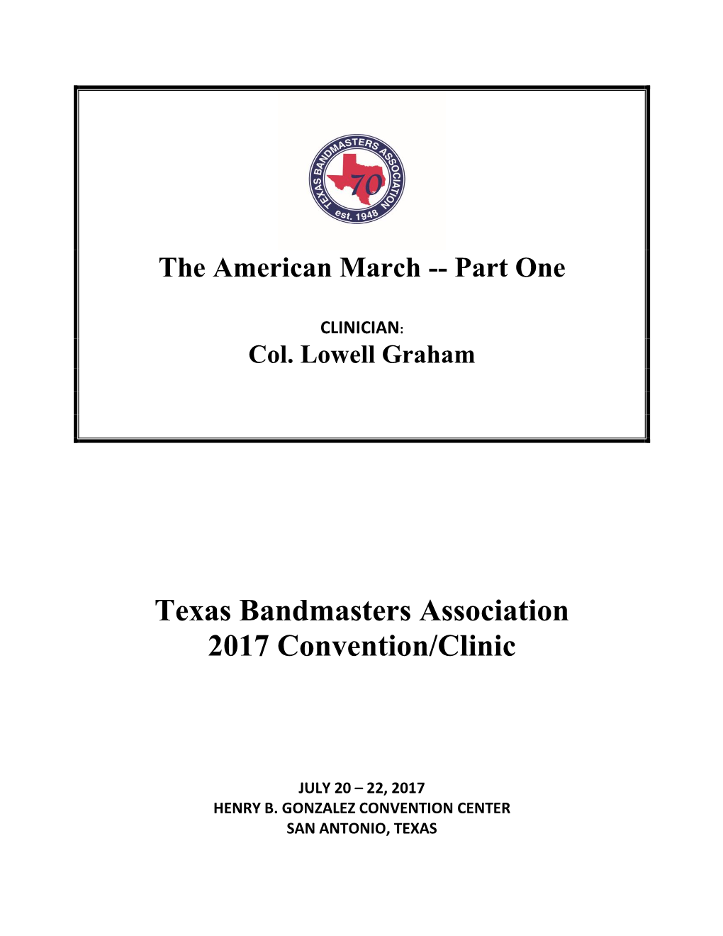 Texas Bandmasters Association 2017 Convention/Clinic