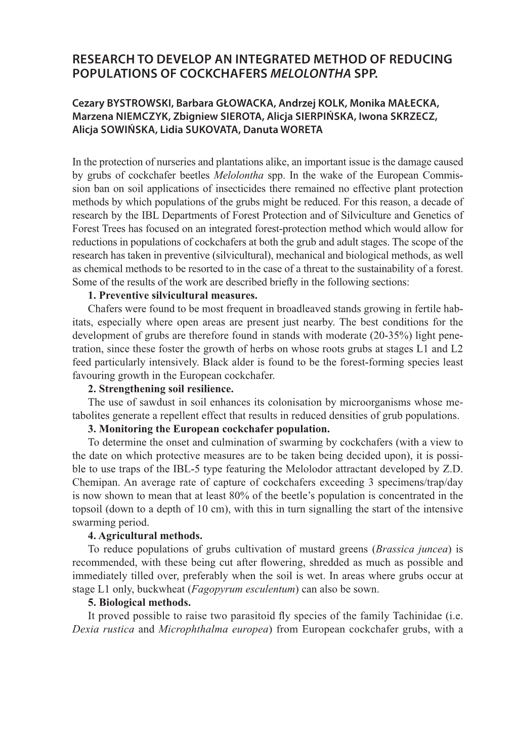 Research to Develop an Integrated Method of Reducing Populations of Cockchafers Melolontha Spp