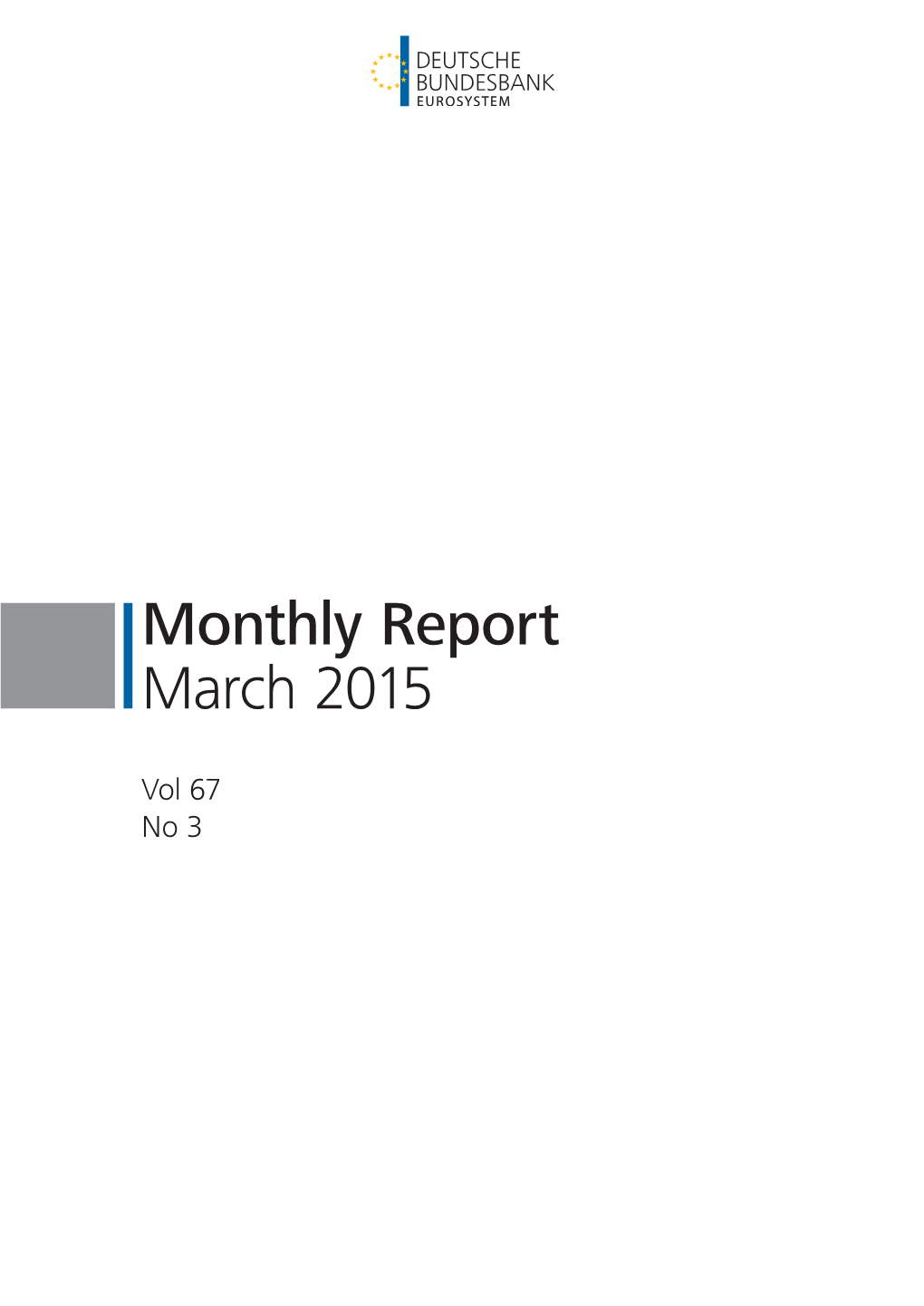 Monthly Report March 2015