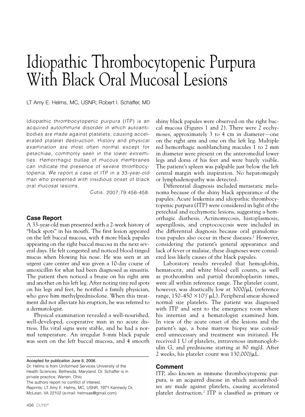 Idiopathic Thrombocytopenic Purpura with Black Oral Mucosal Lesions