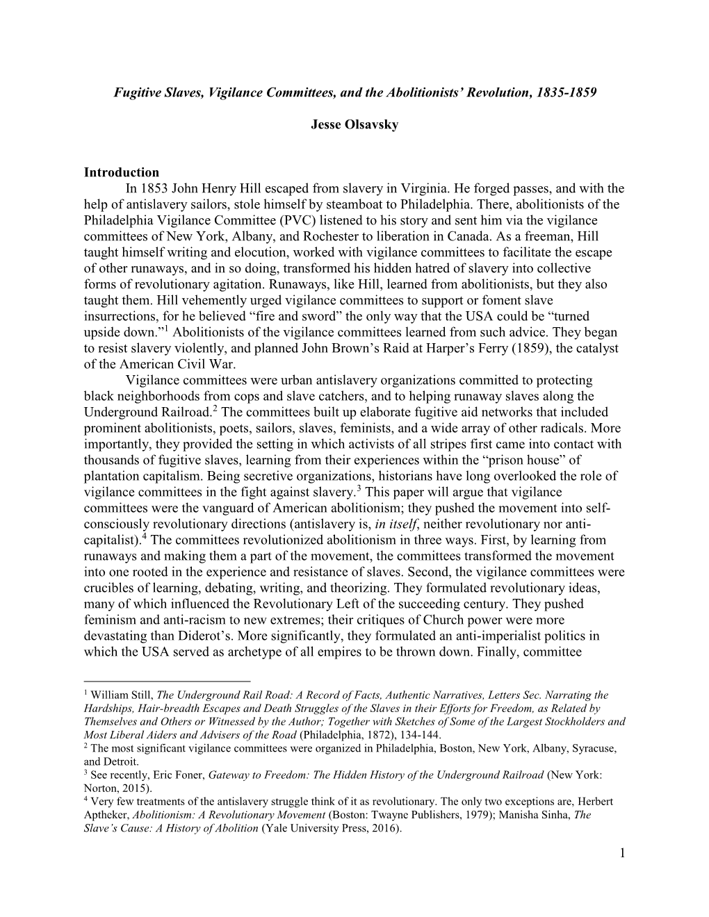 1 Fugitive Slaves, Vigilance Committees, and the Abolitionists