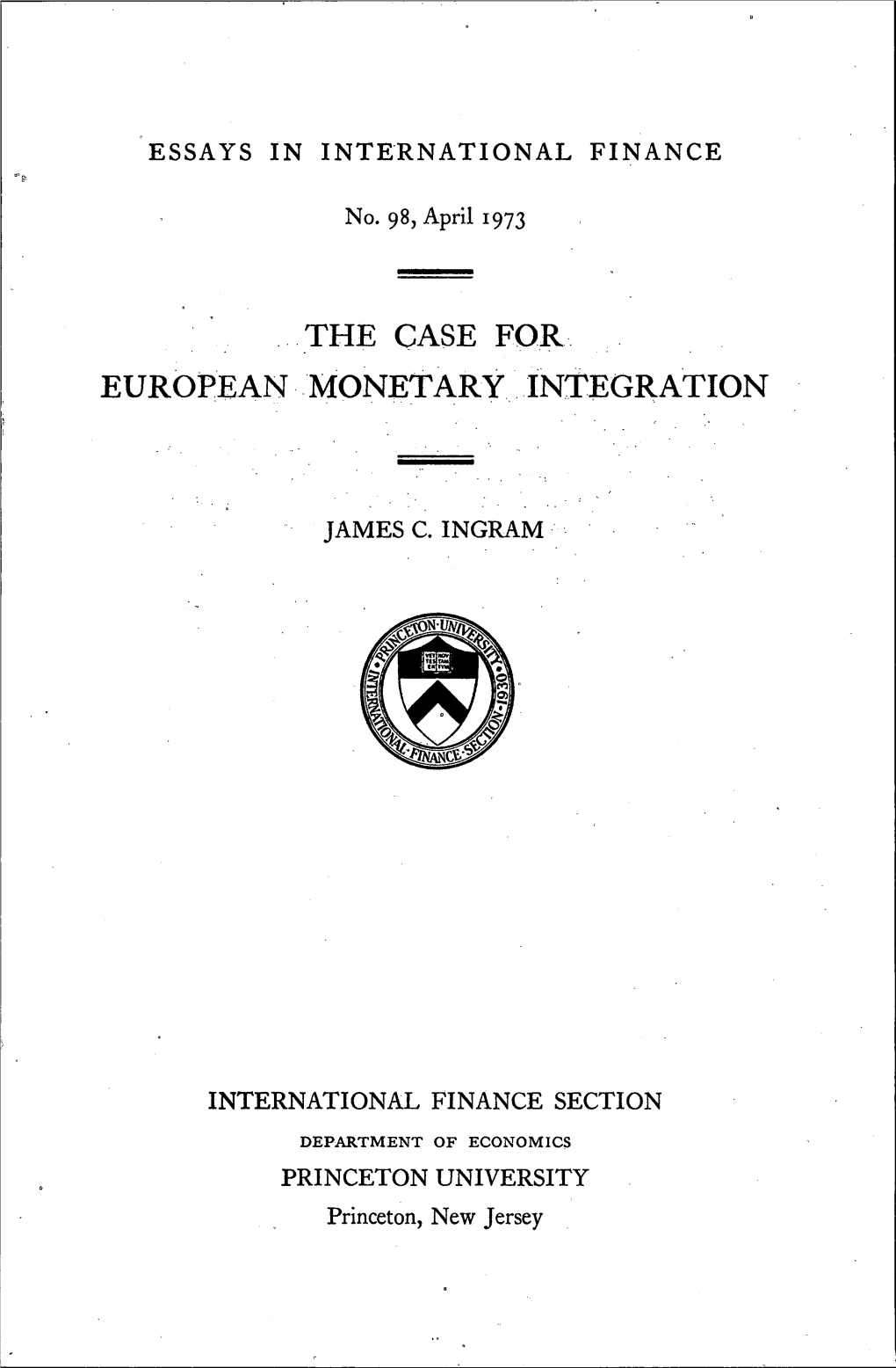 The Case for European Monetary Integration