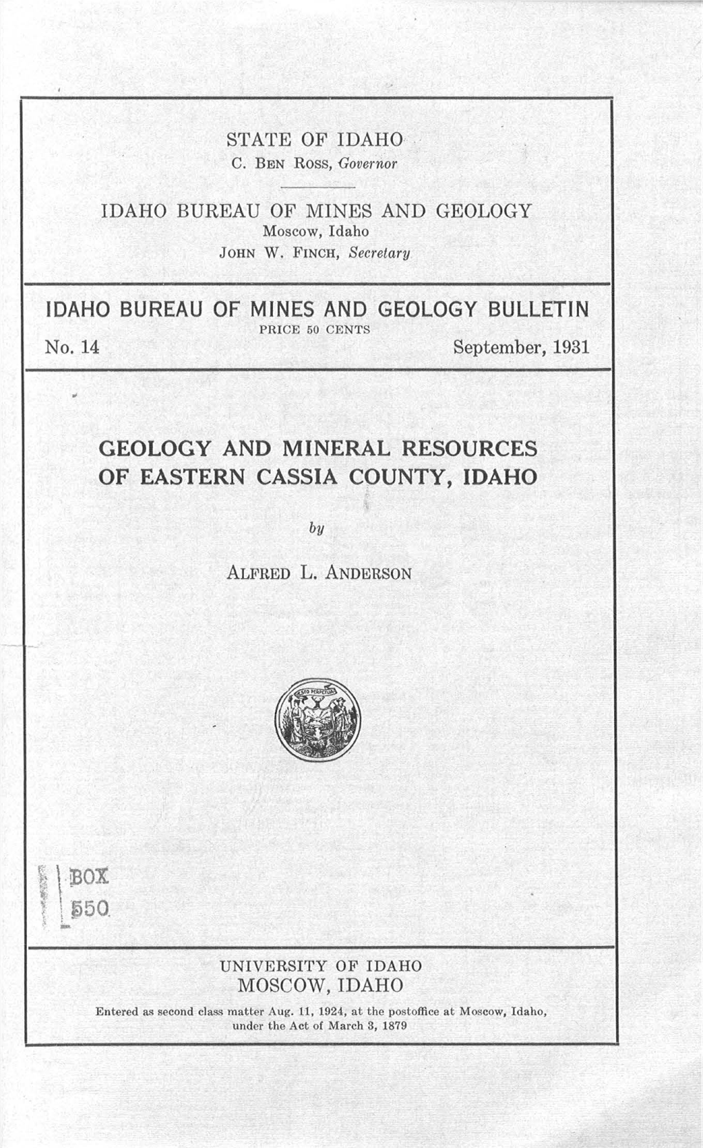 Geology and Mineral Resources of Eastern Cassia County, Idaho