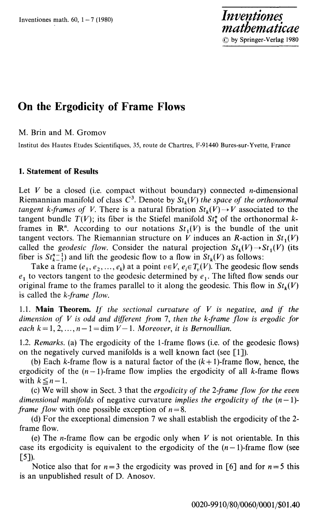 On the Ergodicity of Frame Flows