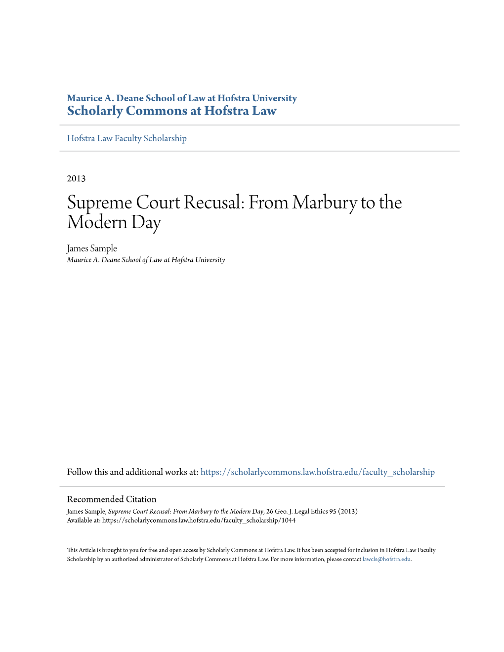 Supreme Court Recusal: from Marbury to the Modern Day James Sample Maurice A