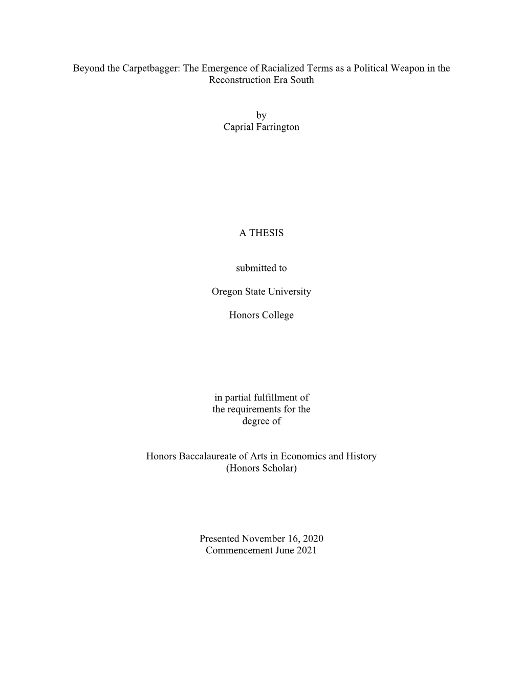 The Emergence of Racialized Terms As a Political Weapon in the Reconstruction Era South