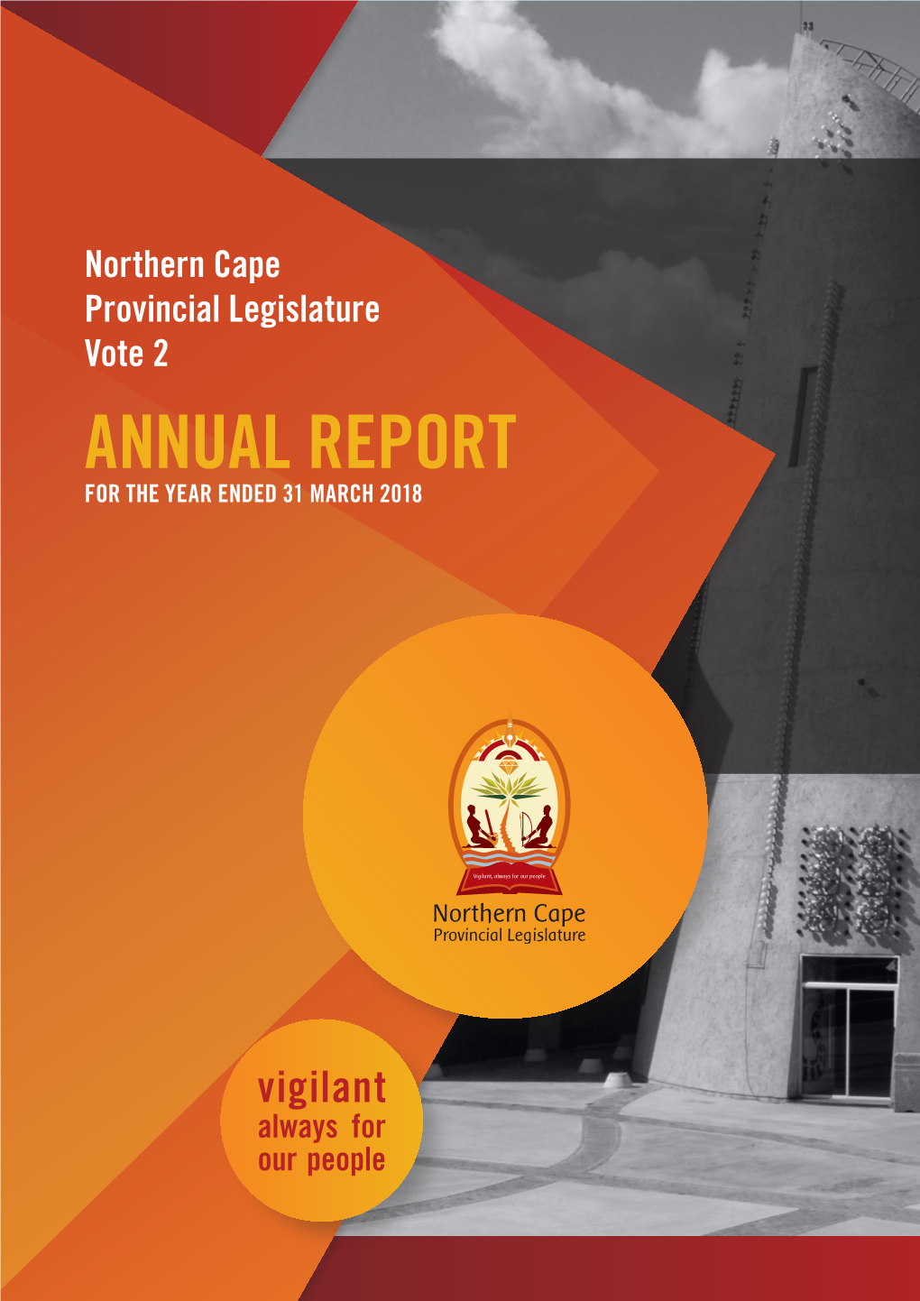 Annual Report for the Year Ended 31 March 2018 Annual Report 2017/18