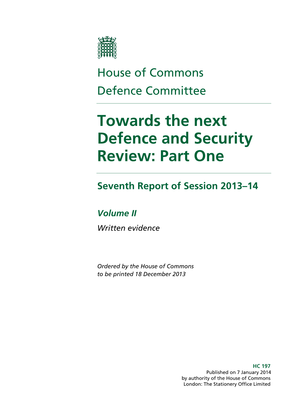 Towards the Next Defence and Security Review: Part One