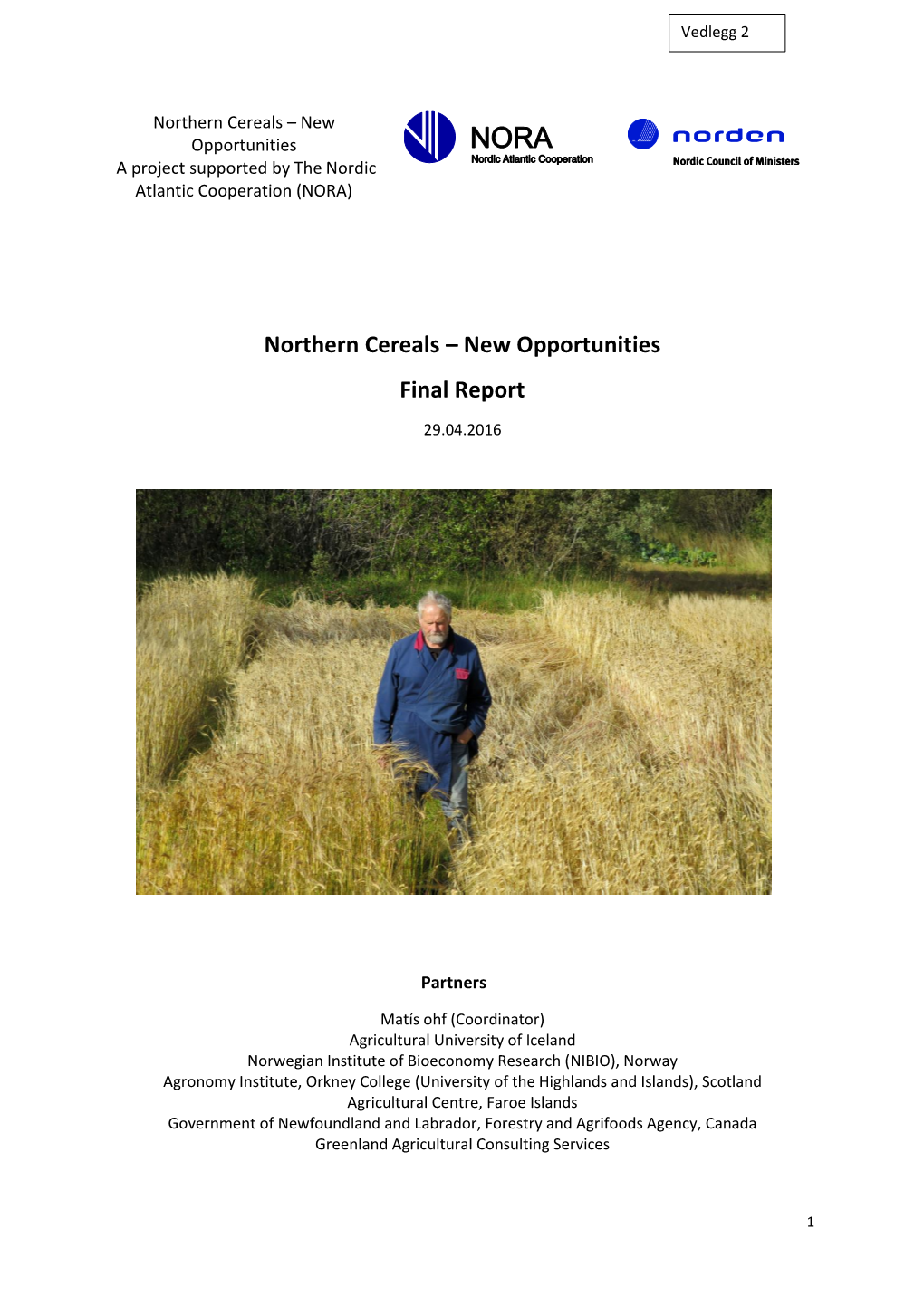 Northern Cereals – New Opportunities