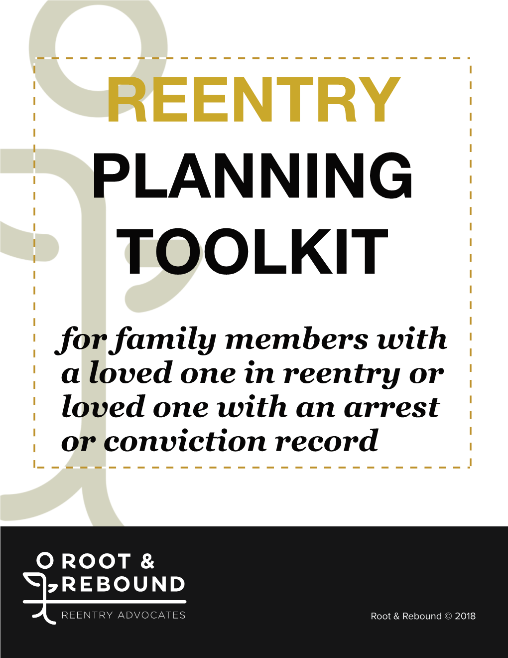 For Family Members with a Loved One in Reentry Or Loved One with an Arrest Or Conviction Record
