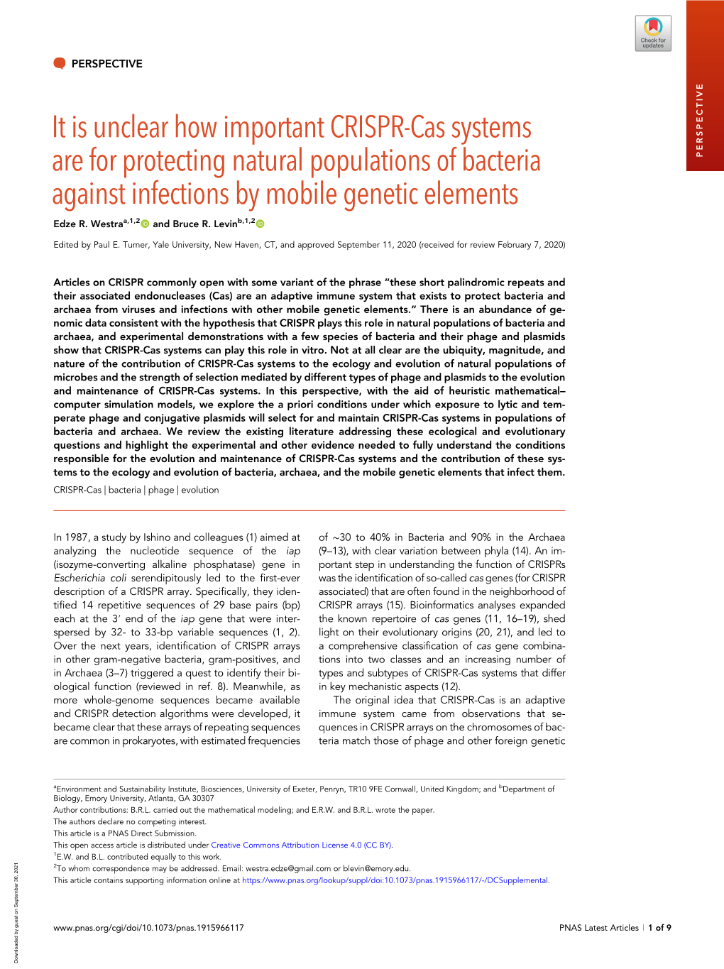 It Is Unclear How Important CRISPR-Cas Systems Are for Protecting Natural Populations of Bacteria PERSPECTIVE Against Infections by Mobile Genetic Elements Edze R