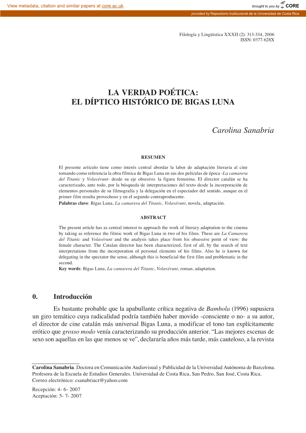 La Verdad Poética: El Díptico Histórico De Bigas Luna