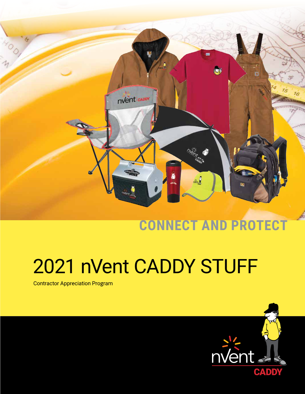 2021 Nvent CADDY STUFF Contractor Appreciation Program