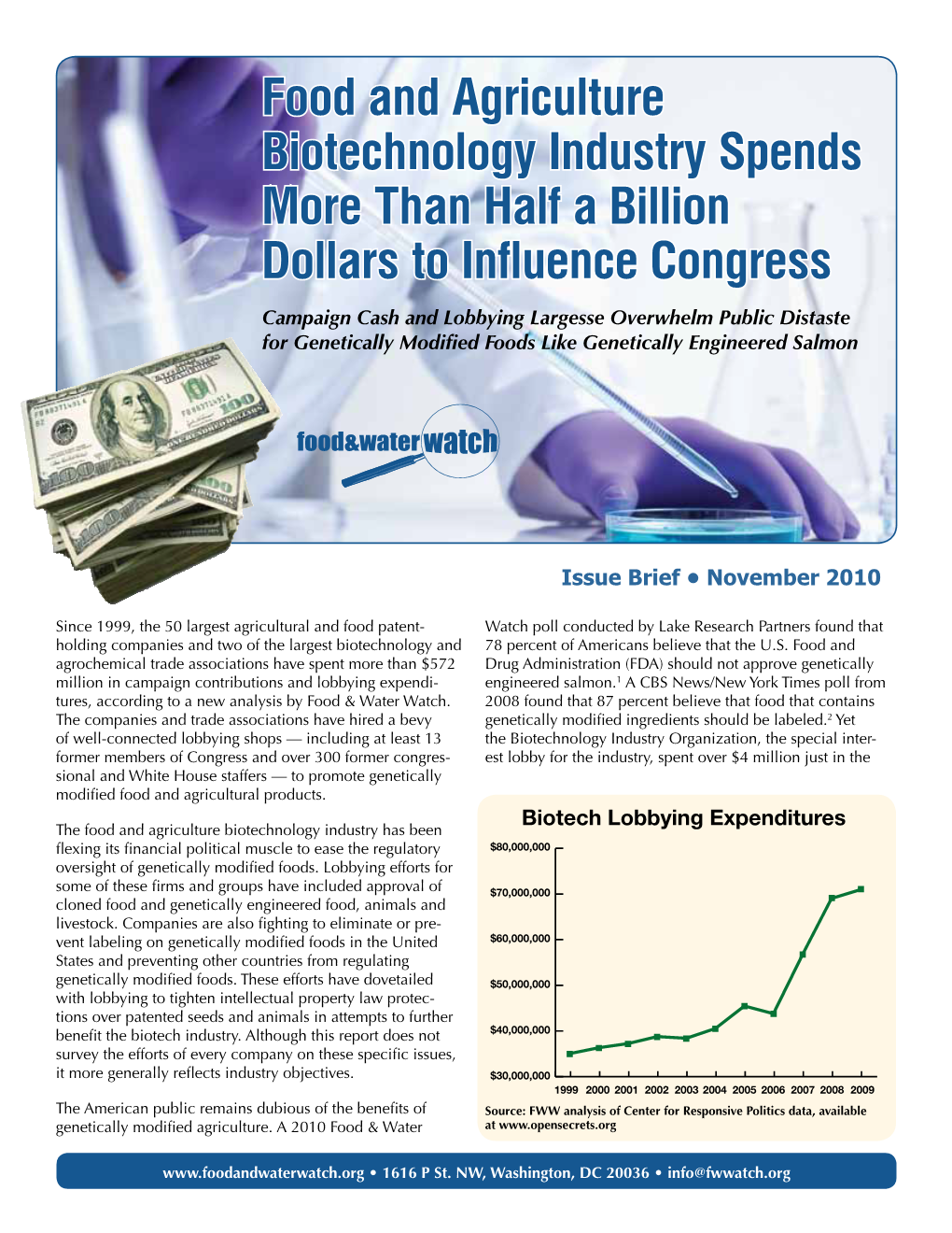 Food and Agriculture Biotechnology Industry Spends More Than Half a Billion Dollars to Influence Congress