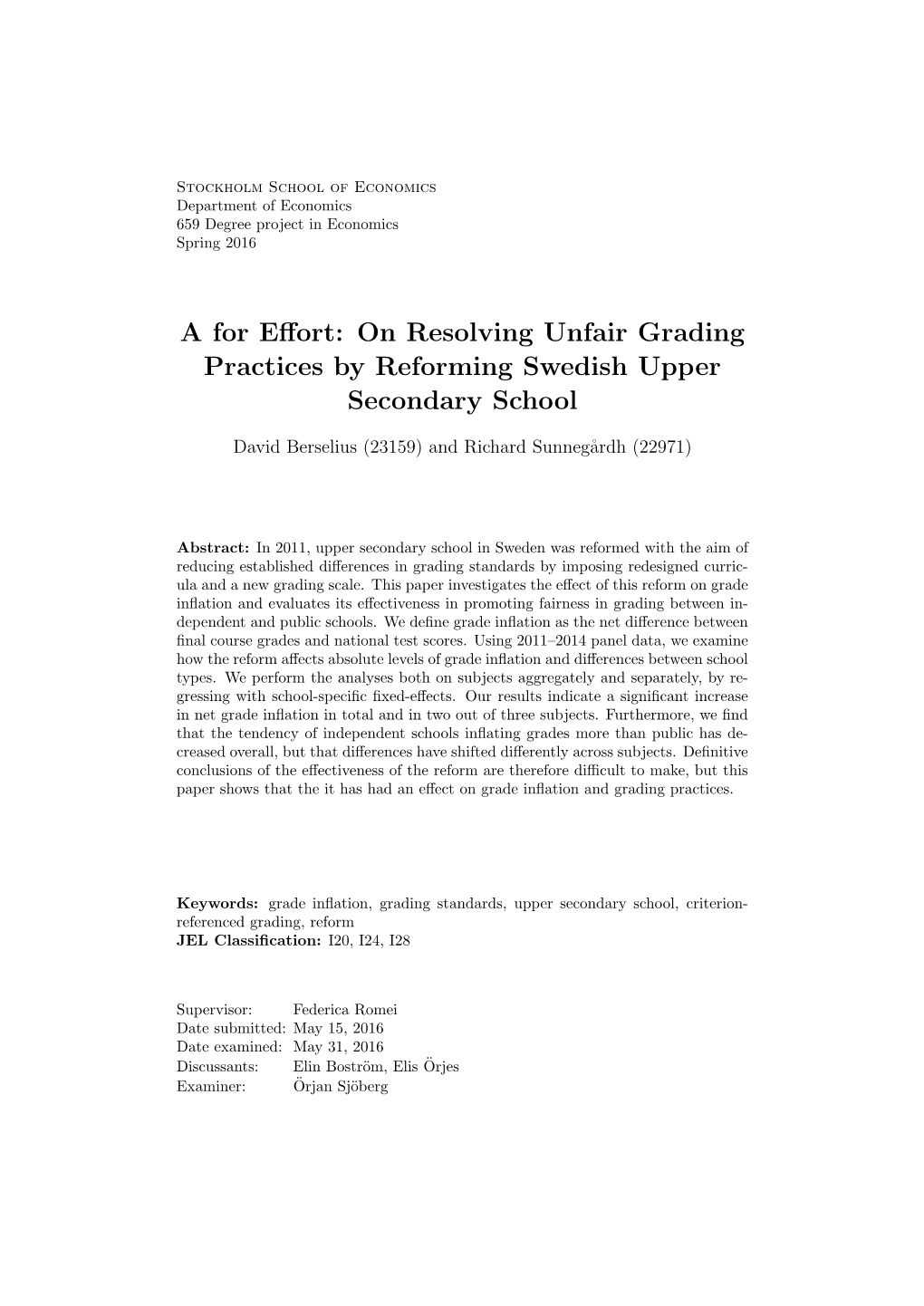 On Resolving Unfair Grading Practices by Reforming Swedish Upper Secondary School