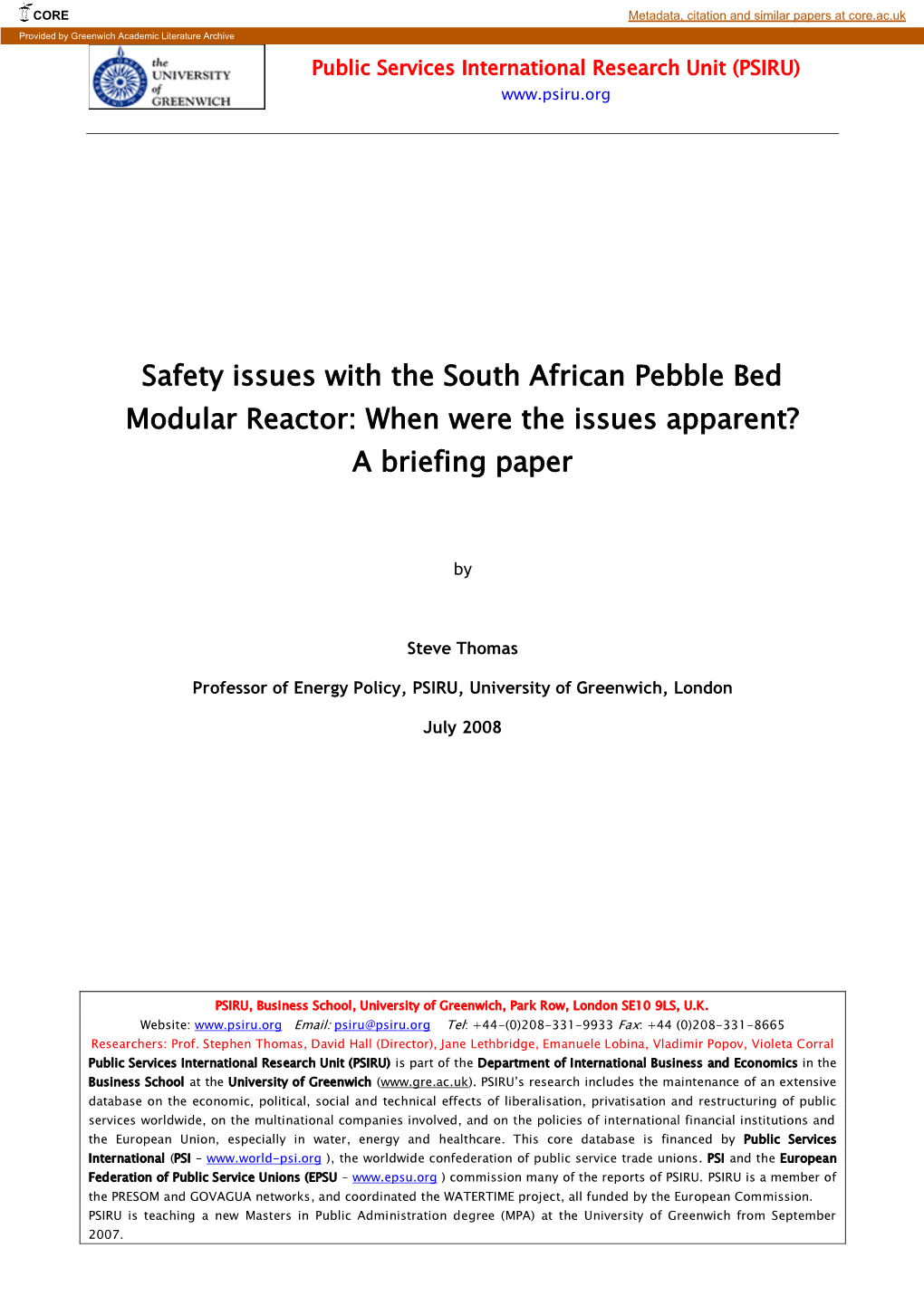 Safety Issues with the South African Pebble Bed Modular Reactor: When Were the Issues Apparent? a Briefing Paper