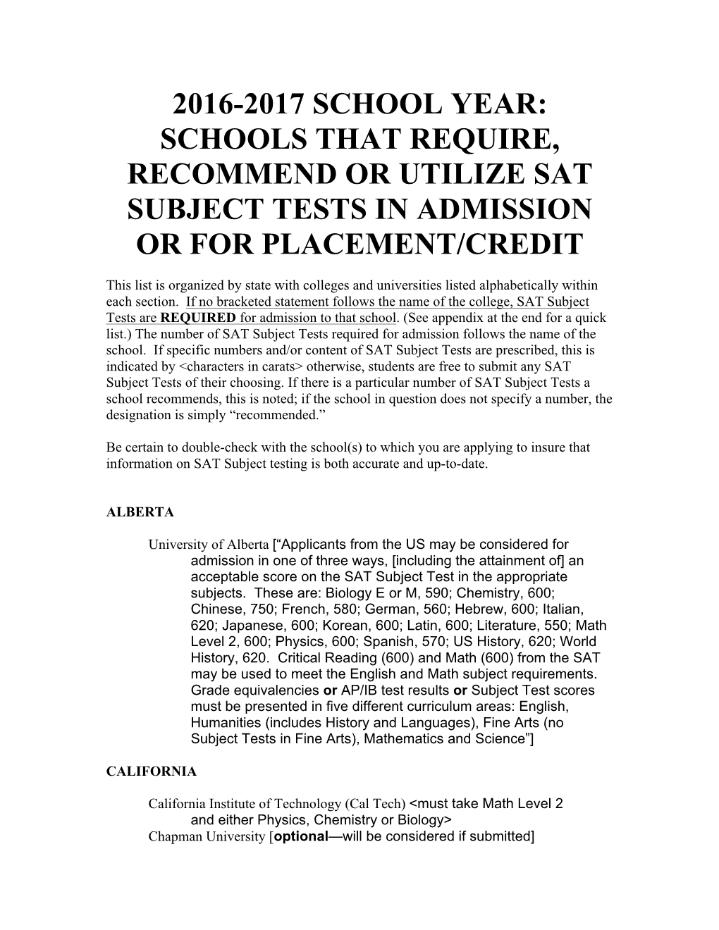 2016-2017 School Year: Schools That Require, Recommend Or Utilize Sat Subject Tests in Admission Or for Placement/Credit