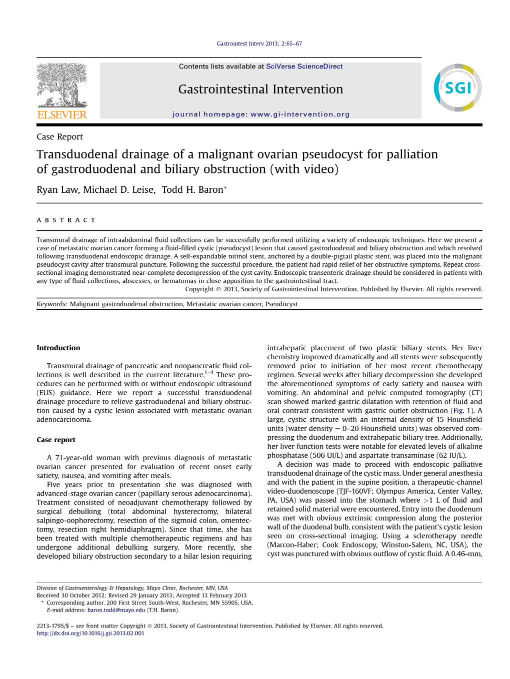 Transduodenal Drainage of a Malignant Ovarian Pseudocyst for Palliation of Gastroduodenal and Biliary Obstruction (With Video)