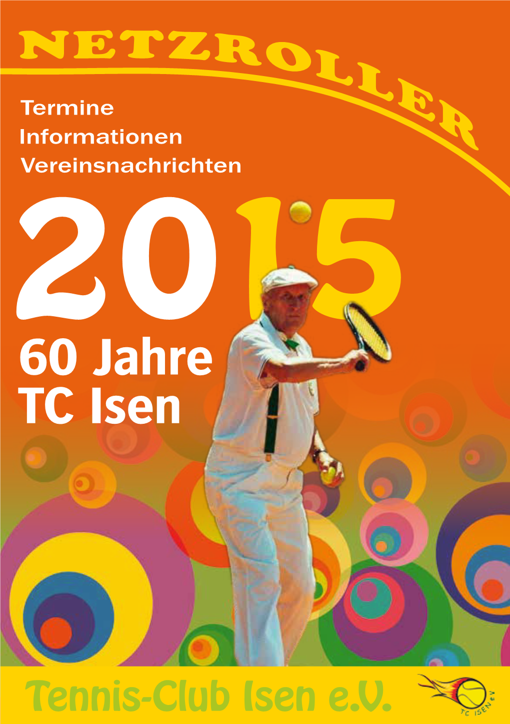 60 Jahre TC Isen