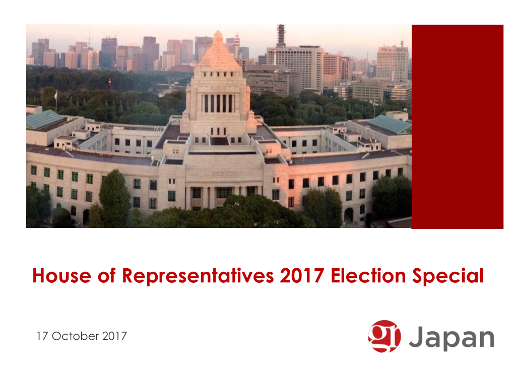 House of Representatives 2017 Election Special