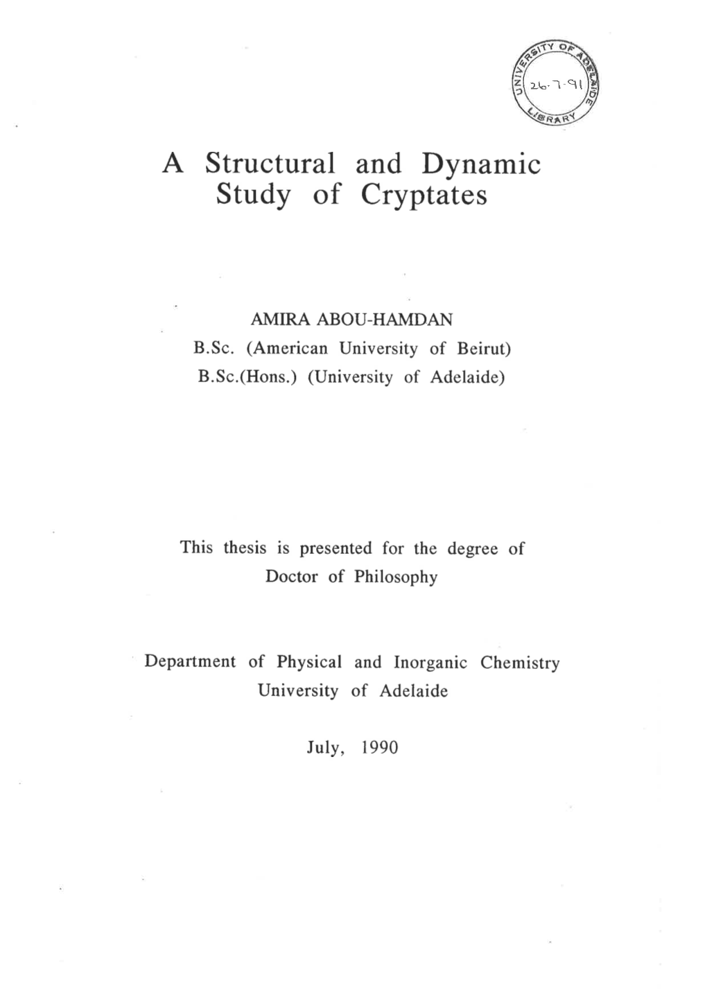 A Structural and Dynamic Study of Cryptates