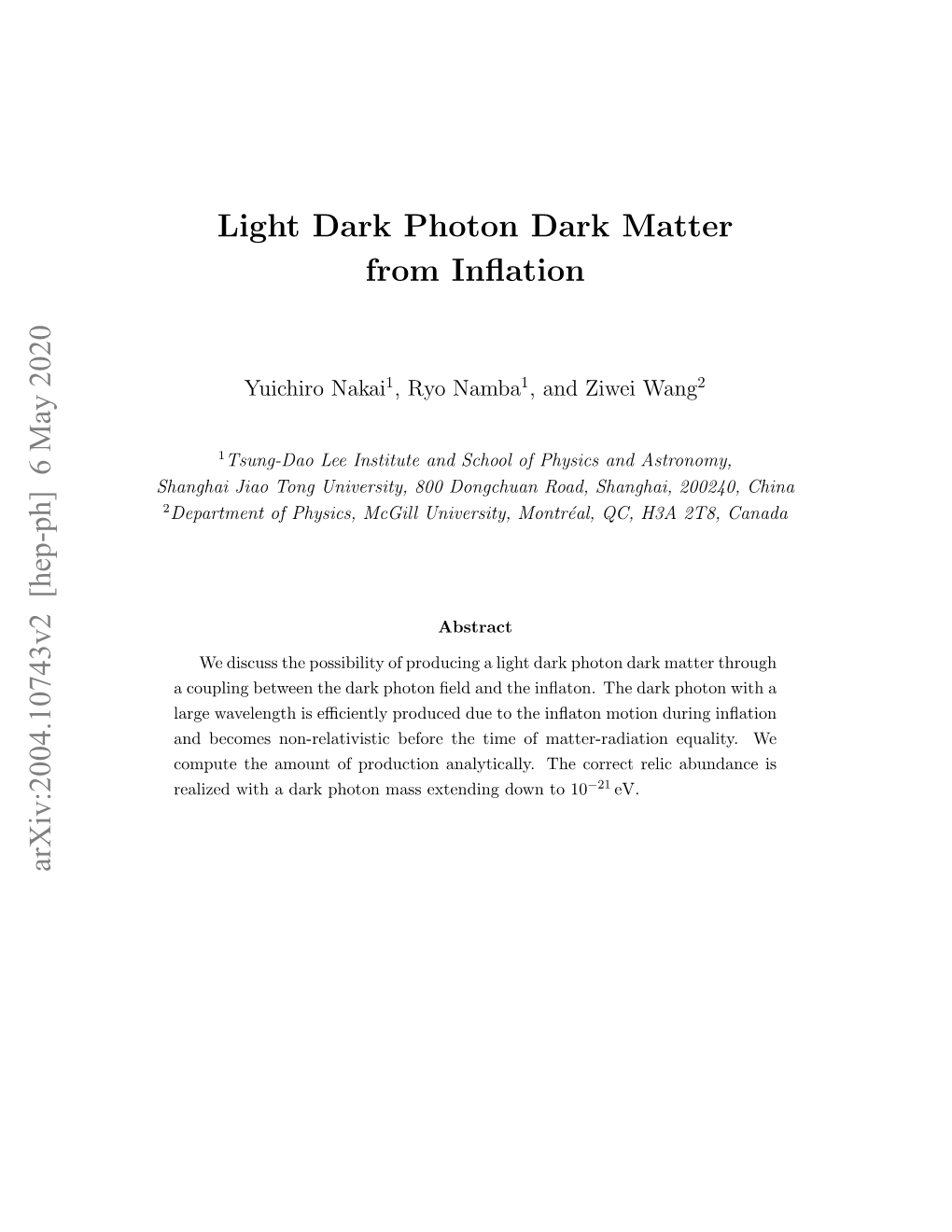 Light Dark Photon Dark Matter from Inflation Arxiv:2004.10743V2