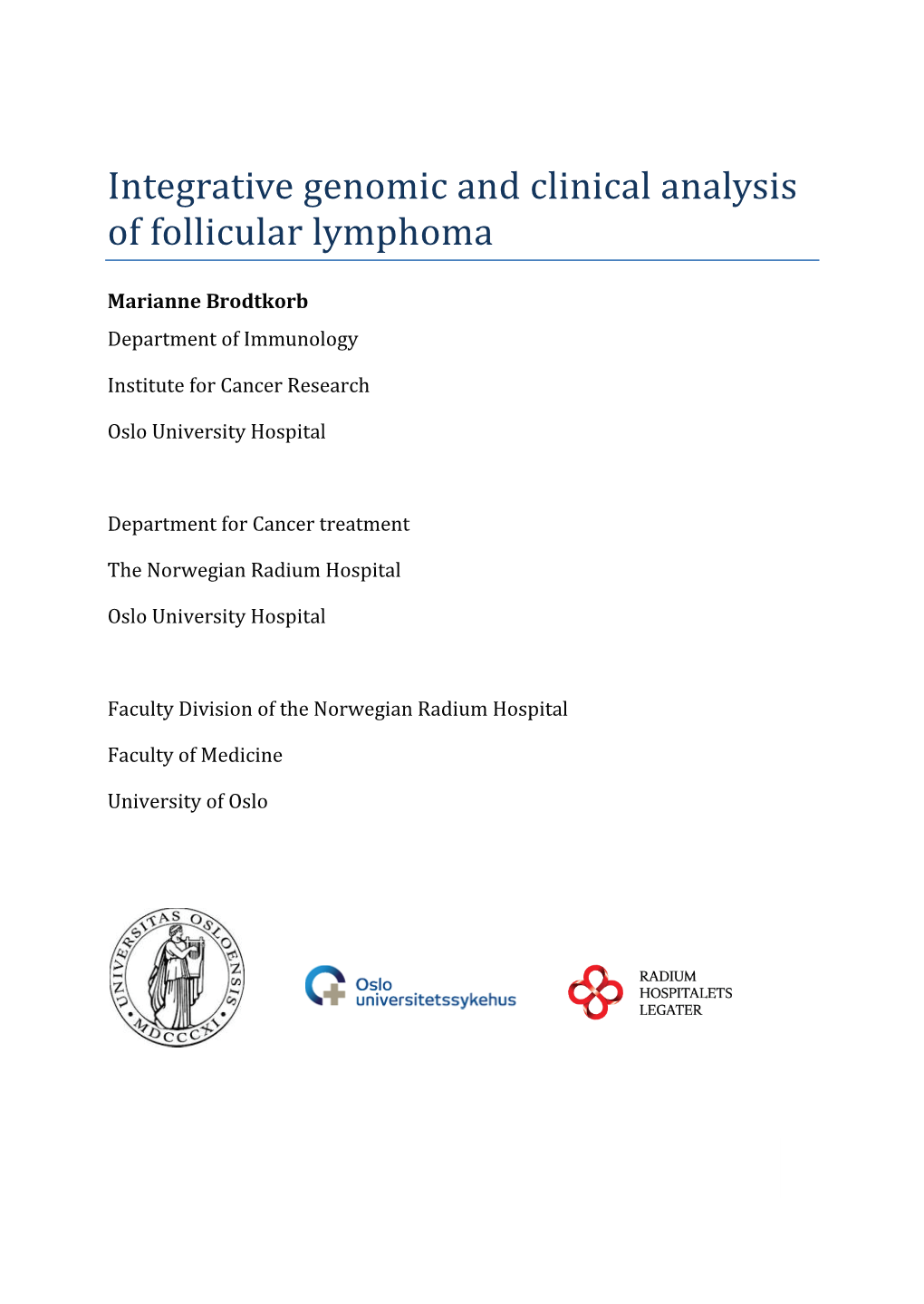 Integrative Genomic and Clinical Analysis of Follicular Lymphoma