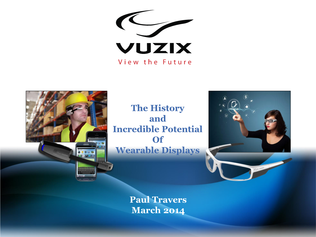 The Evolution and Future of Wearable Displays