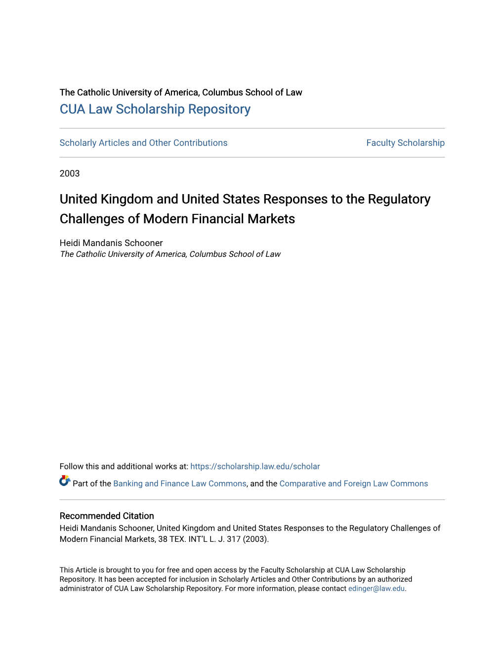 United Kingdom and United States Responses to the Regulatory Challenges of Modern Financial Markets