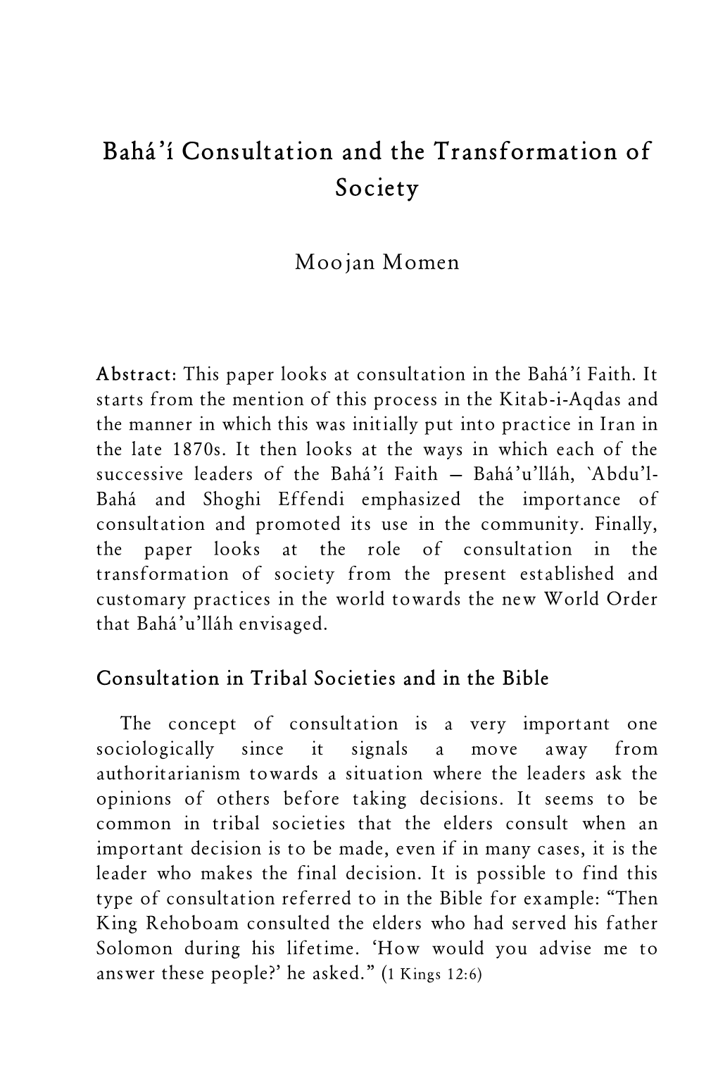 Bahá'í Consultation and the Transformation of Society