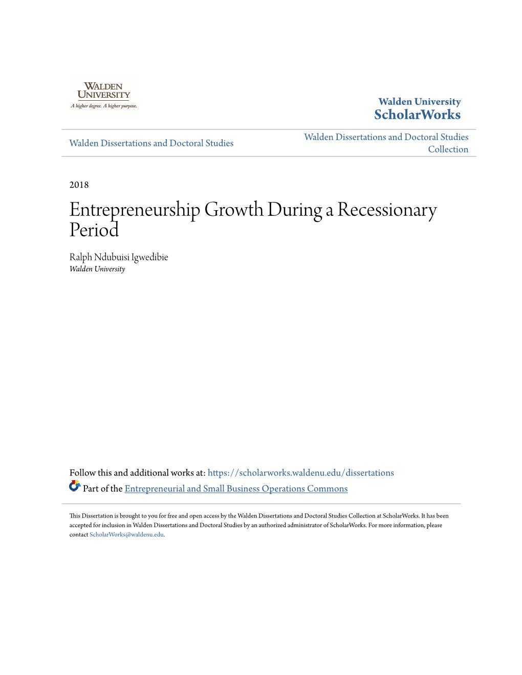 Entrepreneurship Growth During a Recessionary Period Ralph Ndubuisi Igwedibie Walden University