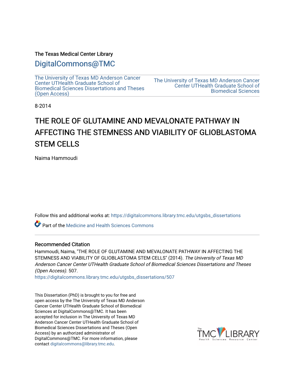 The Role of Glutamine and Mevalonate Pathway in Affecting the Stemness and Viability of Glioblastoma Stem Cells