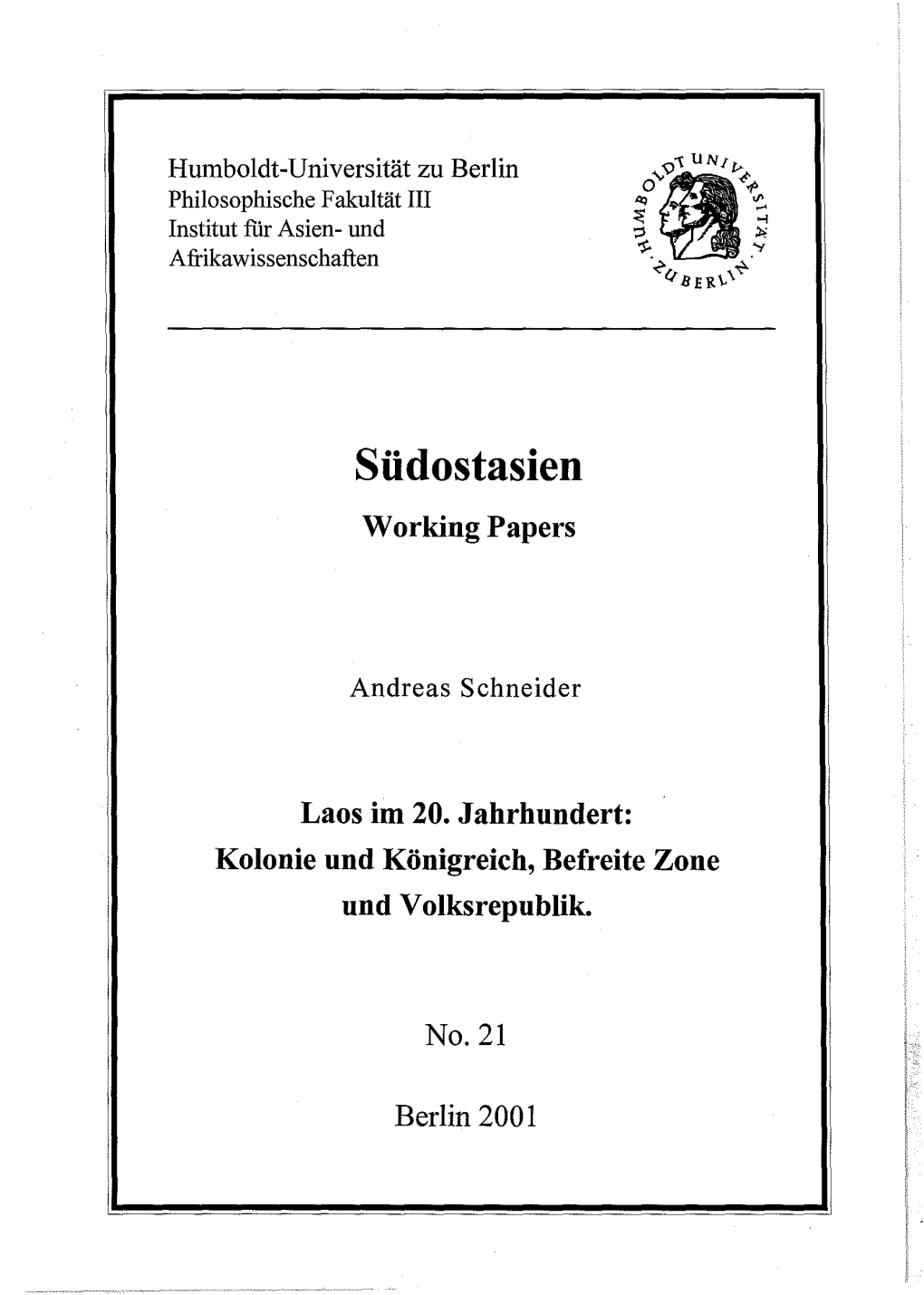 Laos Im 20. Jahrhundert: Kolonie Und Königreich, Befreite Zone Und Volksrepublik