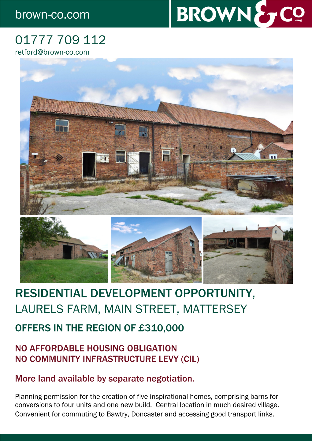 Residential Development Opportunity, Laurels Farm, Main Street, Mattersey Offers in the Region of £31 0,000