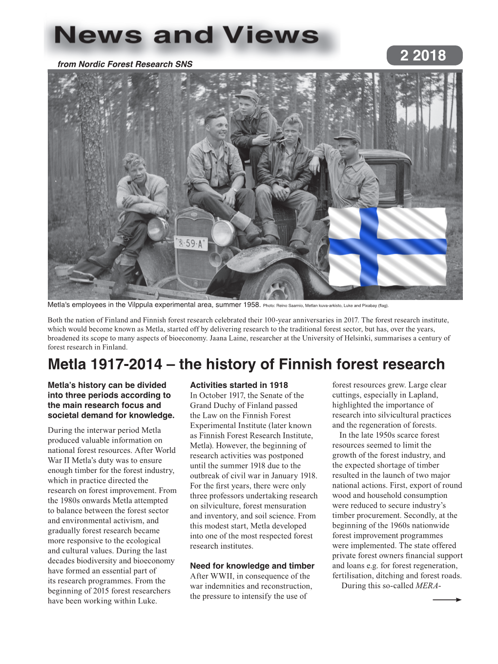 2 2018 Metla 1917-2014 – the History of Finnish Forest Research