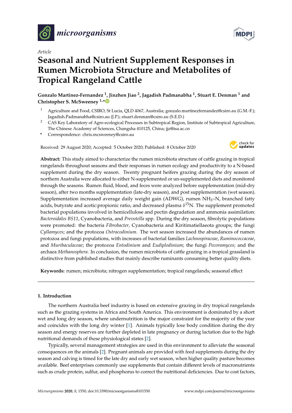 Seasonal and Nutrient Supplement Responses in Rumen Microbiota Structure and Metabolites of Tropical Rangeland Cattle