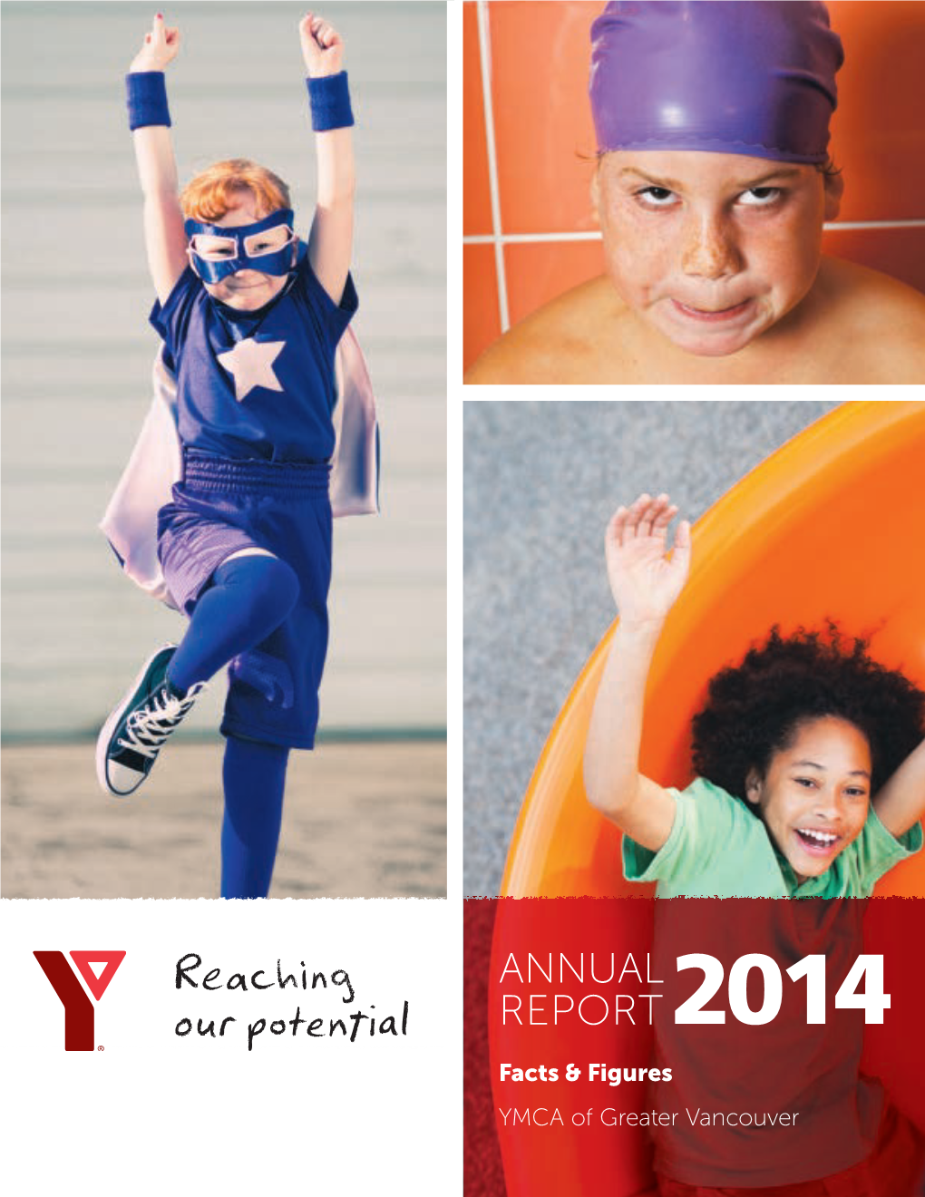 YMCA of Greater Vancouver 2014 Annual Report Facts & Figures