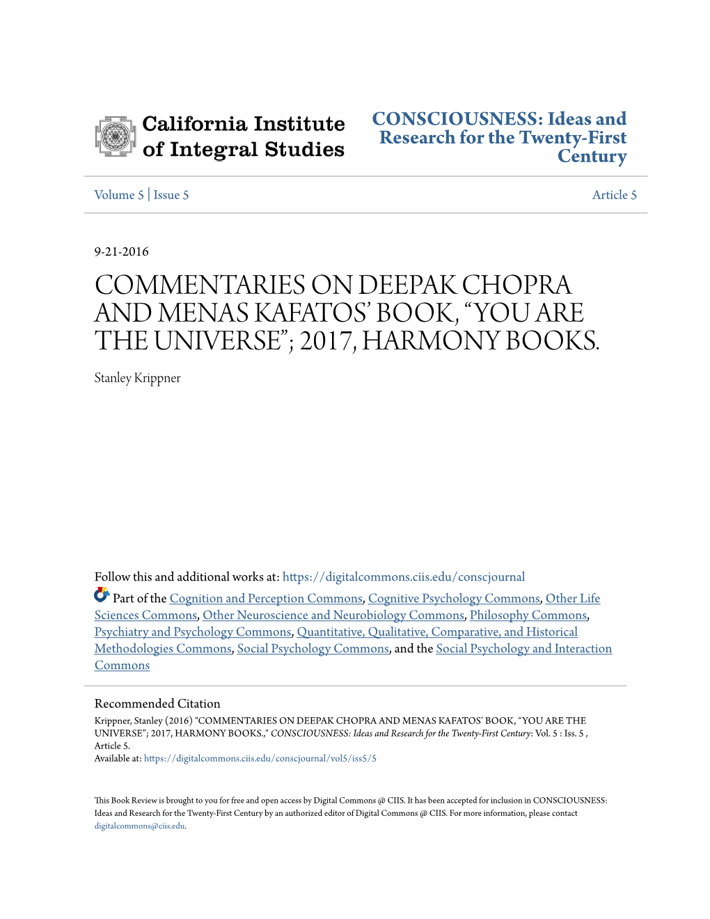 Commentaries on Deepak Chopra and Menas Kafatos' Book