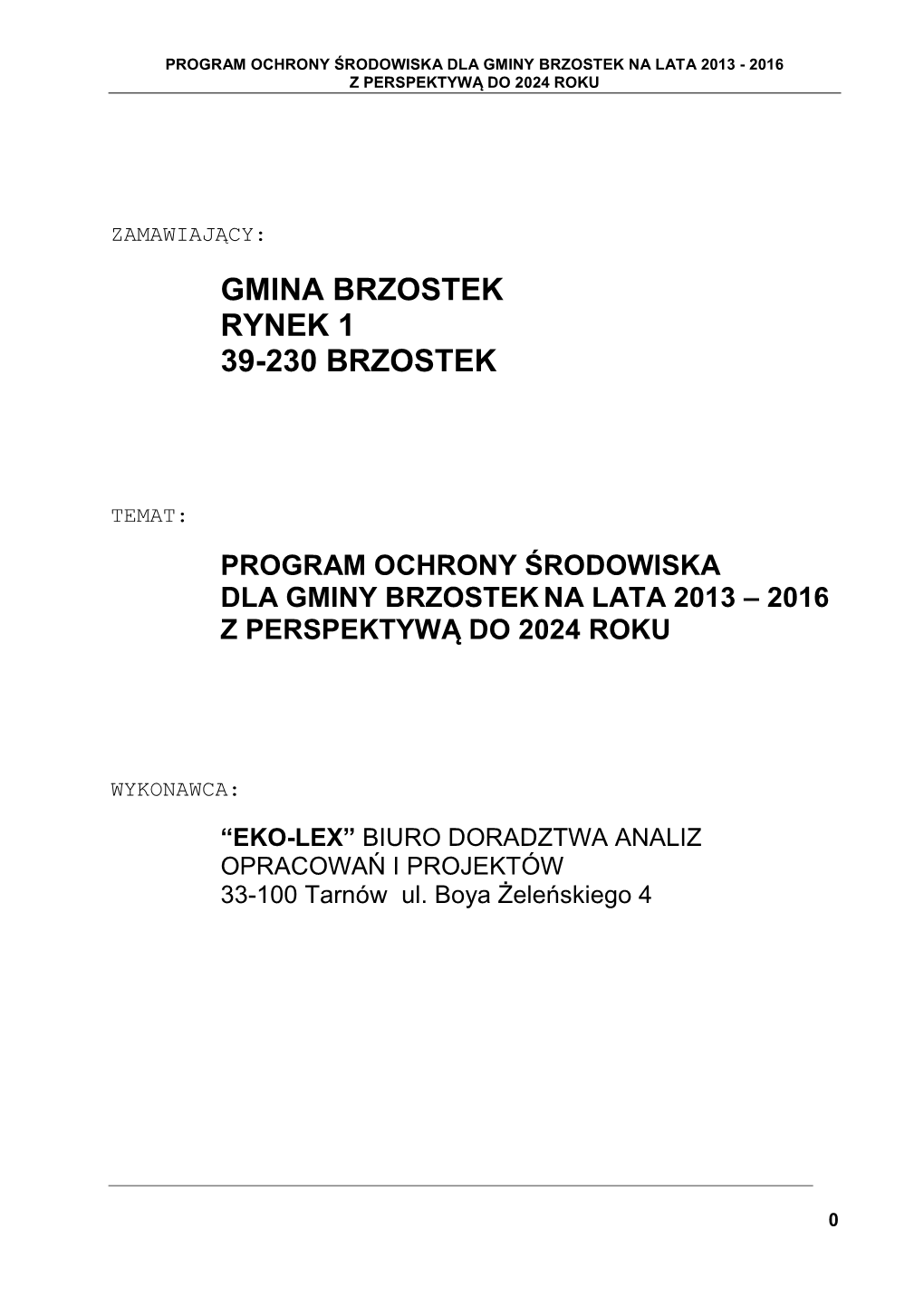 Program Ochrony Środowiska Dla Gminy Brzostek Na Lata 2013 - 2016 Z Perspektywą Do 2024 Roku