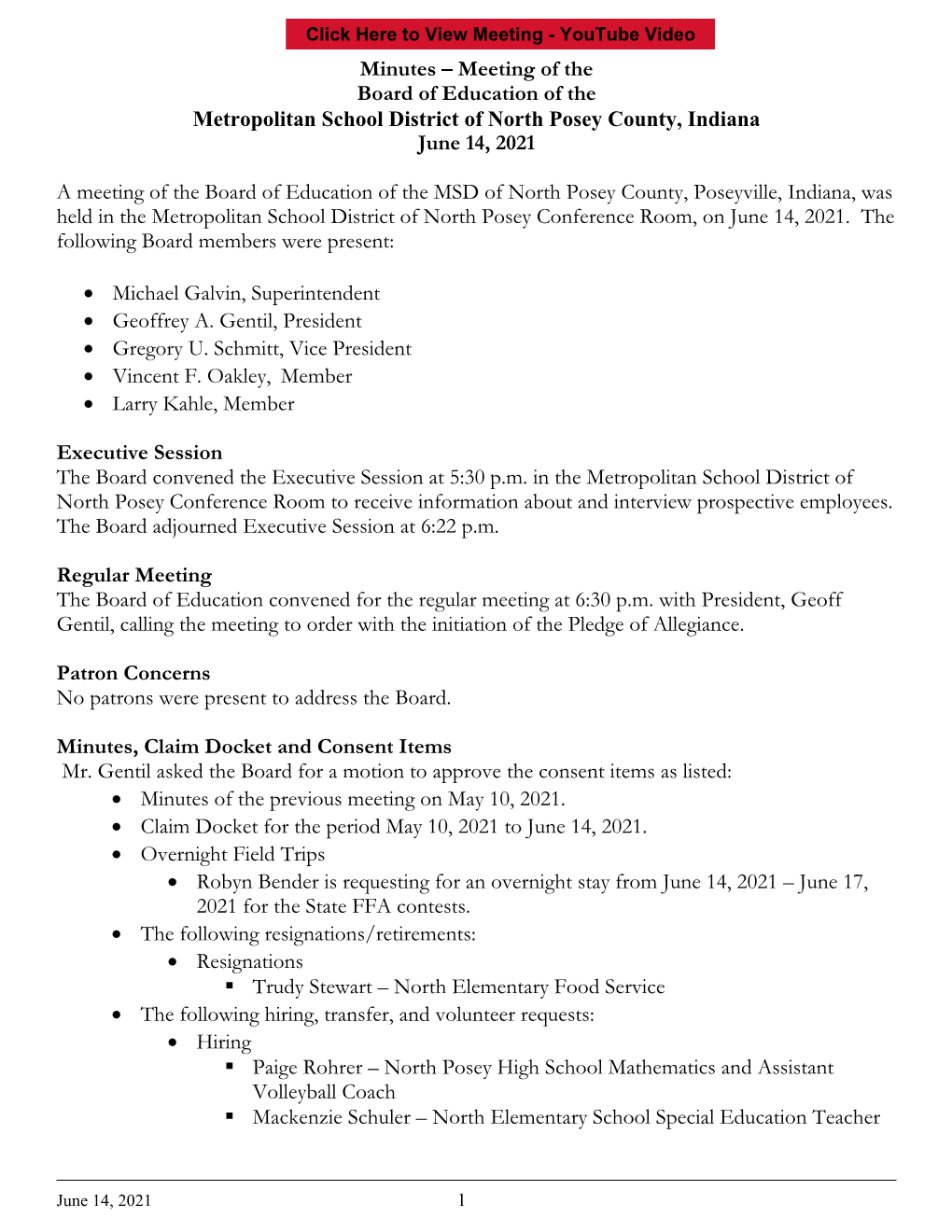 Minutes – Meeting of the Board of Education of the Metropolitan School District of North Posey County, Indiana June 14, 2021 A